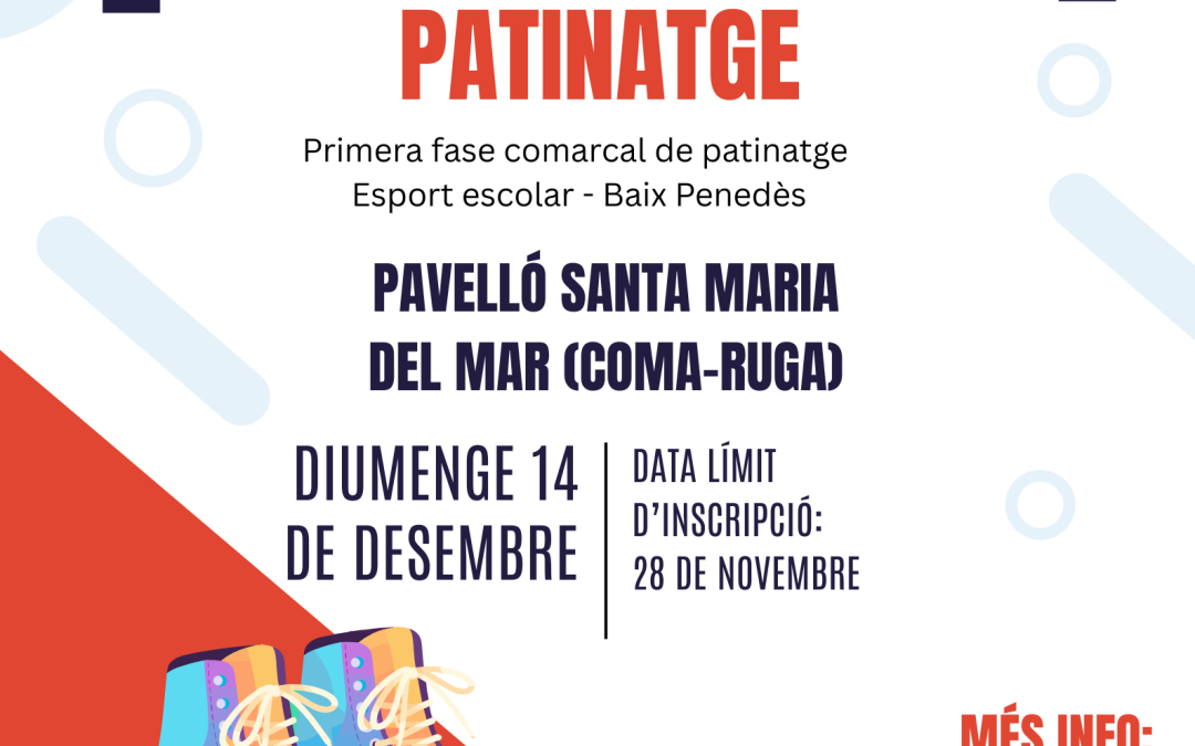 I Fase Comarcal de Patinatge JEEC a Coma-ruga!